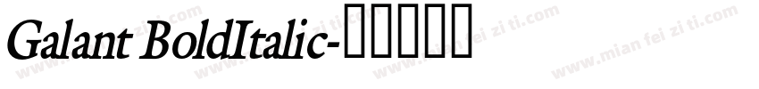 Galant BoldItalic字体转换